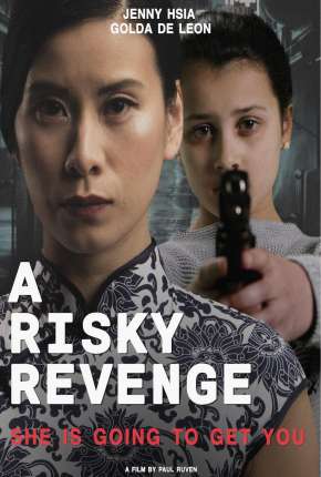 Filme A risky revenge - Legendado 2019