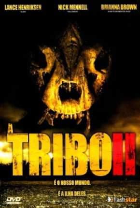 Filme A Tribo II 2009