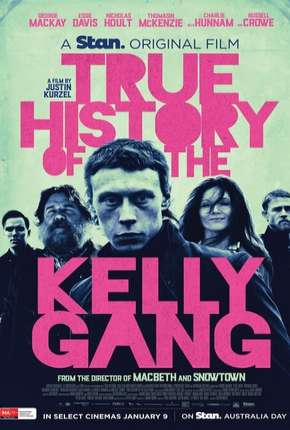 Filme A Verdadeira História da Gang de Ned Kelly - Legendado 2020