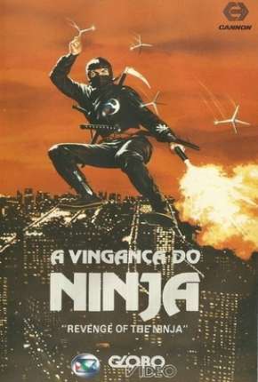 Filme A Vingança do Ninja 1983