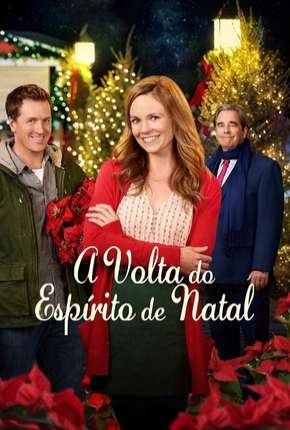 Filme A Volta Do Espírito De Natal 2017