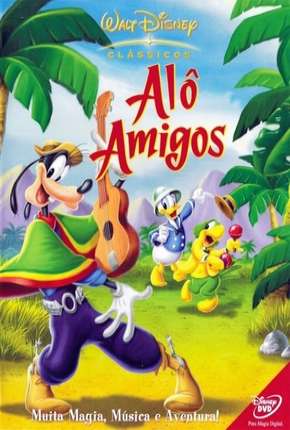 Filme Alô Amigos 1942