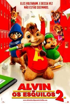 Filme Alvin e os Esquilos 2 2009