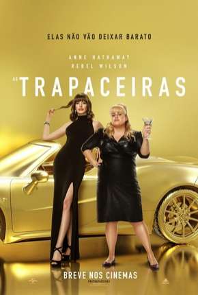 Filme As Trapaceiras - The Hustle 2019