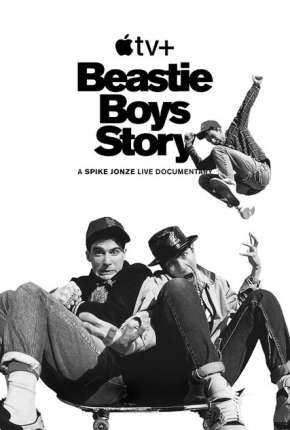 Filme Beastie Boys Story - Legendado 2020