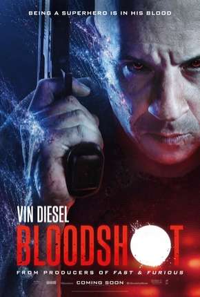 Filme Bloodshot - Legendado 2020