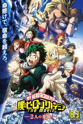 Filme Boku no Hero Academia - Os Dois Heróis - O Filme 2019