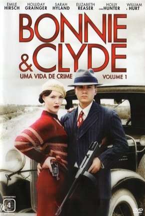 Filme Bonnie e Clyde - Uma Vida de Crime 2013