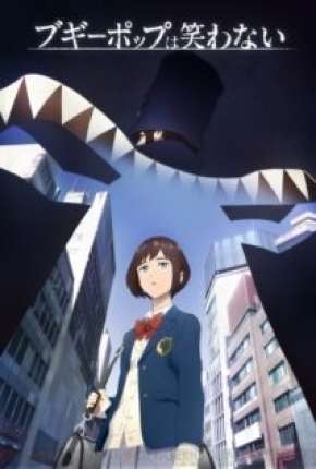 Anime Boogiepop wa Warawanai - Legendado 2019