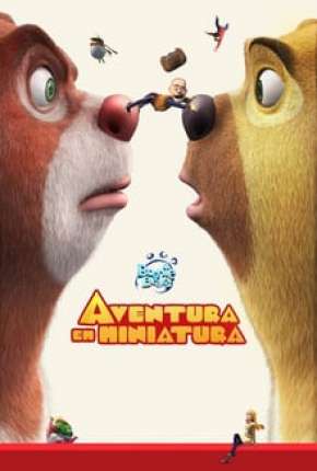 Filme Boonie Bears - Aventura em Miniatura 2018