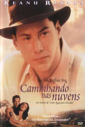 Filme Caminhando nas Nuvens 1995