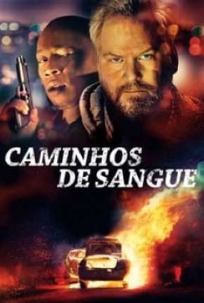 Filme Caminhos de Sangue 2020