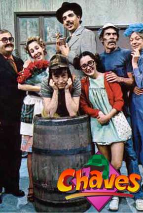 Série Chaves - Completo 1972