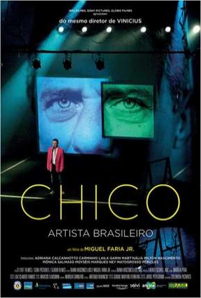 Filme Chico - Artista Brasileiro 2015