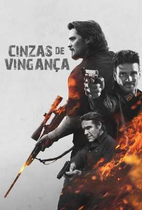 Filme Cinzas de Vingança 2019