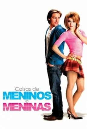 Filme Coisas de Meninos e Meninas 2006