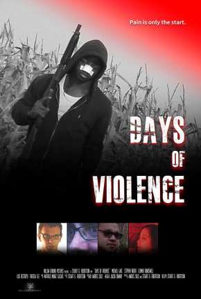 Filme Days of Violence - Legendado 2020