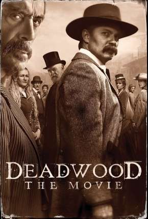 Filme Deadwood - O Filme Legendado 2019