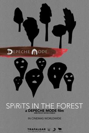 Filme Depeche Mode - Spirits in the Forest Legendado 2020