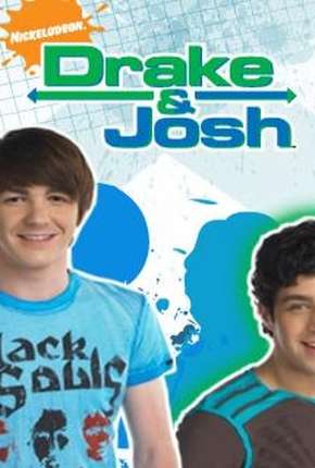 Série Drake e Josh 1ª até 4ª Temporada 2004