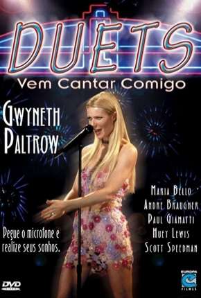 Filme Duets - Vem Cantar Comigo 2000