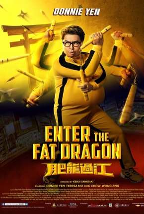 Filme Enter The Fat Dragon - Legendado 2020