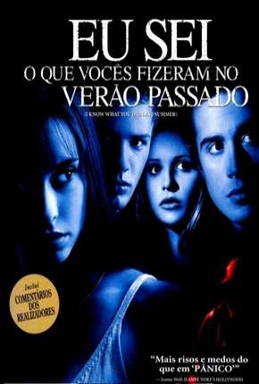 Filme Eu Sei O Que Vocês Fizeram No Verão Passado - Todos os Filmes 1997