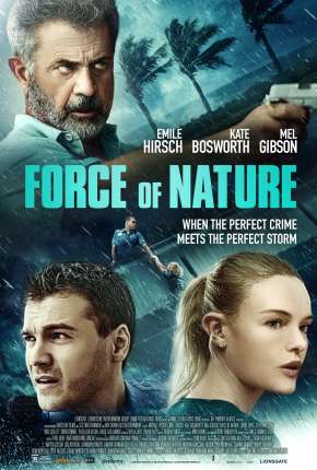 Filme Force of Nature - Legendado 2020