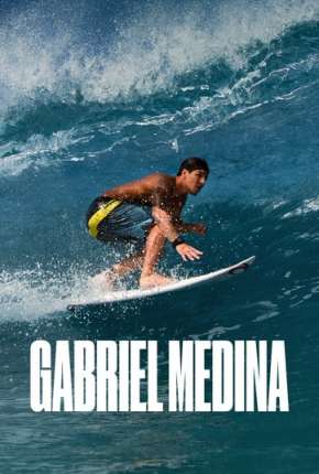 Filme Gabriel Medina 2020