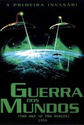 Filme Guerra dos Mundos - 1953 The War of the Worlds 1953