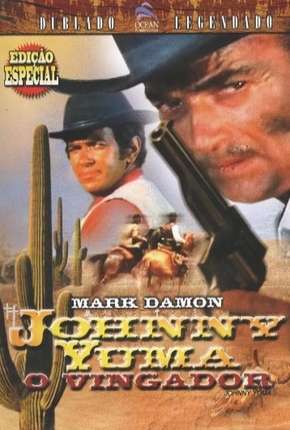 Filme Johnny Yuma - O Vingador 1966