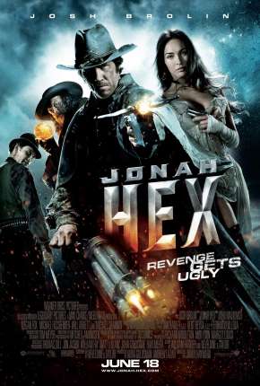 Filme Jonah Hex - Caçador de Recompensas 2010