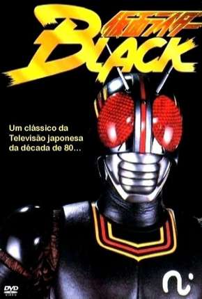 Série Kamen Rider Black 1987