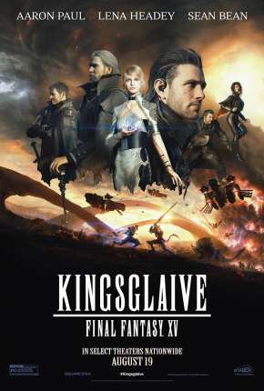 Filme Kingsglaive - Final Fantasy XV 2016