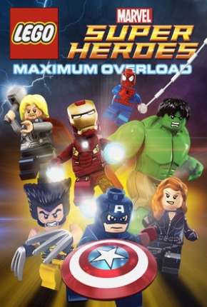 Desenho LEGO Marvel Super-Heróis - Sobrecarga Máxima 2013