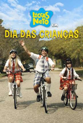 Filme Luccas Neto em - Dia das Crianças 2019