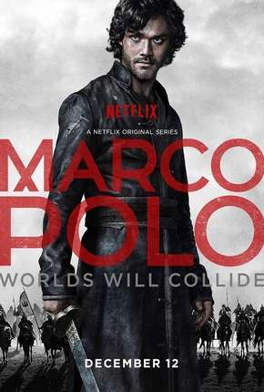 Série Marco Polo - 1ª Temporada 2014