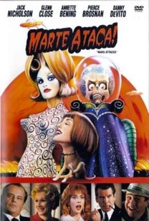 Filme Marte Ataca! - Mars Attacks! 1996