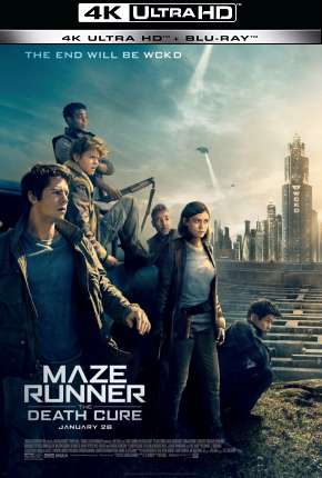 Filme Maze Runner - A Cura Mortal - 4K 2019