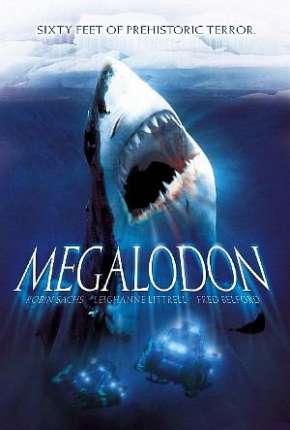 Filme Megalodon - 18 Metros de Terror 2002