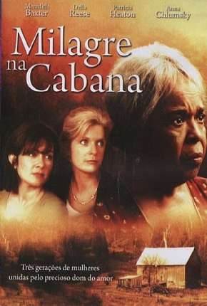 Filme Milagre na Cabana 1997