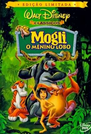 Filme Mogli - O Menino Lobo - Animação 1967