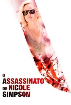 Filme O Assassinato de Nicole Brown Simpson 2020