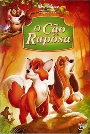 Filme O Cão e a Raposa - Animação 1981