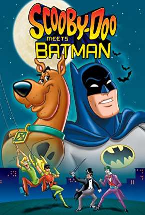 Filme O Dinâmico Caso de Scooby-Doo! - Batman e Robin 1972