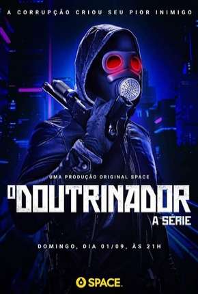 Série O Doutrinador - A Série - 1ª Temporada 2019