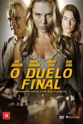 Filme O Duelo Final - Female Fight Club 2017