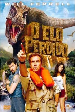 Filme O Elo Perdido - Land of the Lost 2009