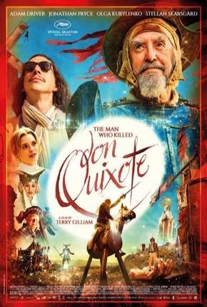 Filme O Homem Que Matou Don Quixote 2019