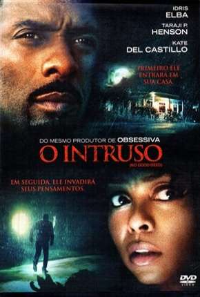 Filme O Intruso - No Good Deed 2014